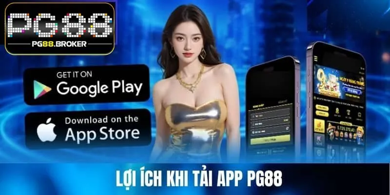 Chỉ với vài thao tác đơn giản, bạn đã có thể tải app PG88 thành công